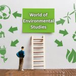 Five Major Fields of Environmental Studies: Discover the World of Environmental Studies